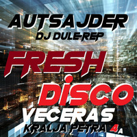 Disco Night Autsajder by DJ Dule Rep