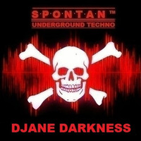 SPONTAN PODCAST - DJANE DARKNESS [156 BPM] by S•P•O•N•T•A•N ™