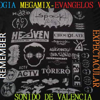 TRILOGIA SONIDO DE VALENCIA MEGAMIX  - EVANGELOS VEGA by José Luis Córdoba Orozco VAENXIA