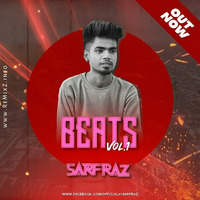 Beats Vol.1 - SARFRAZ