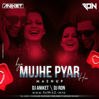 Kya Mujhe Pyaar Hai (Mashup) - DJ Aniket X DJ Ron by ReMixZ.info