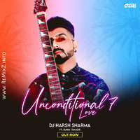 03. B Praak Unconditional Breakup punjabi Mashup 2 (2020) Ft Jass Manak &amp; Karan Aujla - DJ HARSH SHARMA &amp; SUNIX THAKOR by ReMixZ.info