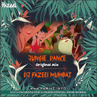 Jungle Dance (Original Mix) DJ Fazeel Mumbai by ReMixZ.info