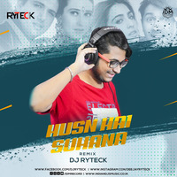 Husn Hai Suhana (Club Remix) - DJ Ryteck by DJ Ryteck