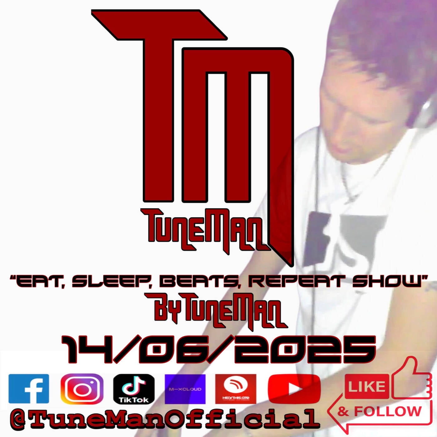 TuneMan presents "Eat Sleep, Beats, Repeat" - Recorded live by TuneMan Official 14/06/2025 episode artwork