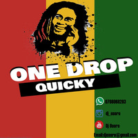 QUICKY ONE DROP- DJ OSORO by Dj osoro