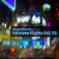 QuietStorm ~ Intimate Nights Vol. 53 (September 2020) by Smooth Jazz Mike ♬ (Michael V. Padua)