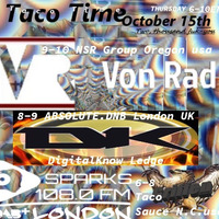 VonLiveMix@TacoTime Sparks 108 FM London Radio 10 2020 by VonRad