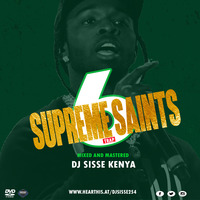 supreme saints 6(trap hiphop) by DJ SISSE 254