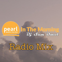 Pearl In The Morning 16-OCT-2020 by DJ Sam Omol