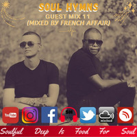 Soul Hymns Guest Mix 11 - French Affair by Soul Hymns
