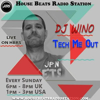 Tech Me Out 22nd Nov.2020 Live On HBRS - DJ Wino by Steven ryan