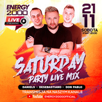 Energy 2000 (Katowice) - SATURDAY LIVE STREAM ★ Daniels Don Pablo DeSebastiano [YT LIVE] (21.11.2020) up by PRAWY by Mr Right