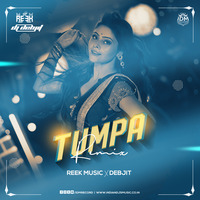 Tumpa(remix)debjit x reek music by DJ DEBJIT