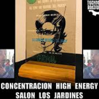 09 DJ WALLY CONCENTRACION HIGH ENERGY SALON LOS JARDINES(MP3_160K)_1 by Abraham Carusi