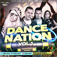 DJ BUNDUKI DANCE NATION VOL 1 MIXX 2020 by Dj Bunduki
