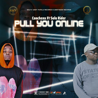 Conchenx ft Solo Rider - Pull You Online (Official Audio) by Conchenx