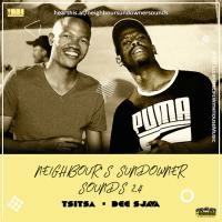 The Neighbours Sundowner Sounds 24 by Dee Sjava[Deep Section] by The Neighbour's Sundowner Sounds