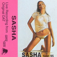 Sasha - Love Of Life, Sept 95 by sbradyman