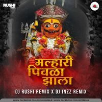 Malhari Pivla Zala - Remix - DJ Rushi Remix X DJ Inzz Remix by Inzz_Remix