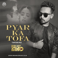 Pyar Ka Tohfa Tera (Tapori Mix) - DJ MHD by INDIAN DJS MUSIC - 'IDM'™