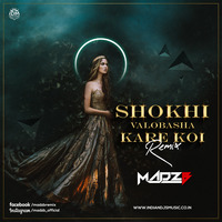 Shokhi Valobasha Kare Koi (Remix) - DJ MadzB by INDIAN DJS MUSIC - 'IDM'™