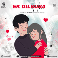 Ek Dilruba Hai (Remix) - DJ SG &amp; Bunty Labhane by INDIAN DJS MUSIC - 'IDM'™