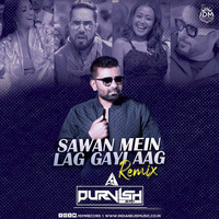Sawan Mein Lag Gai Aag (Remix) - DJ Purvish by INDIAN DJS MUSIC - 'IDM'™