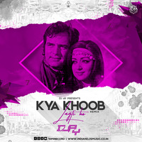 Kya Khoob Lagti Ho (Remix) - DJ AY by INDIAN DJS MUSIC - 'IDM'™