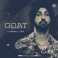 G.O.A.T (Remix) - DJ Chetas &amp;  DJ Nyk by INDIAN DJS MUSIC - 'IDM'™