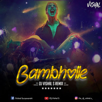 Bam Bholle - Laxmi_DJ Vshal S by DJ VISHAL S OFFICIAL