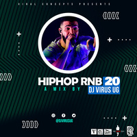 HIP HOP &amp; RnB 20-DJ VIRUS UG by Dj virus ug