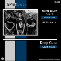 Untouched Selection #038 Mixed By Benjamin by Deeper Tunez Radio