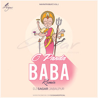 O Panda Baba Remix_ Dj Sagar Jabalpur by DJ SAGAR MARAVI