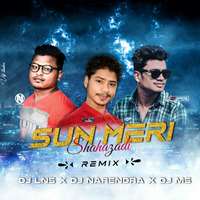 Sun Meri Shehzadi Remix Dj Lns x Dj Narendra X Dj Ms Offfical by The Lns X DJ Narendra