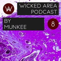 [ MIXWAR012 ] Munkee - WICKED AREA Podcast #8 (Voice) by WICKED AREA  WICKED MASS