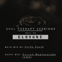 Soul Therapy Sessions part23(Closure)_main mix by Voidy Soule by Voidy Soule