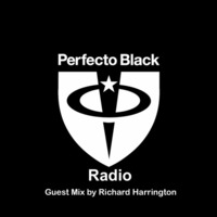 Perfecto Black Radio 064 - Richard Harrington Guest Mix FREE DOWNLOAD by !! NEW PODCAST please go to hearthis.at/kexxx-fm-2/