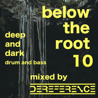 below the root 10 by dereference