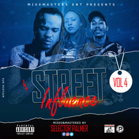 STREET INFLUENCE VOL 4 by Selector Palmer