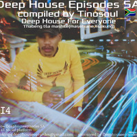 Deep House Episodes # 14 by Deephouseepisodes SA