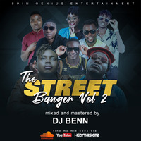 DJ BENN-THE STREET BANGER VOL 2(OFFICIAL AUDIO) by Dj Benn