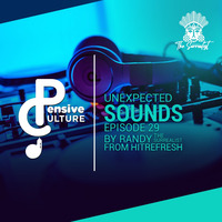 Randy The Surrealist - Unexpected Sounds - 01 - Pensive Culture Podcast by Pensive Culture