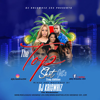 Dj Kriswhiz The Mix Monster - The Top Shot Vol. 3[Trap Edition] by Dj Kriswhiz 254