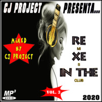 CJ Project - Remixes In The Club 03 by oooMFYooo