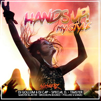 Slasherz - Hands Up! My Style by oooMFYooo