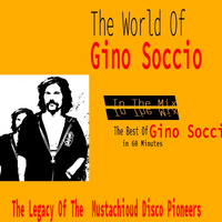 Marc Hartman - The World Of Gino Soccio In The Mix by oooMFYooo