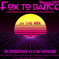 DJ MG - Fox To Dance 28 by oooMFYooo