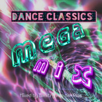 DJ Mysterious - Dance Classics Mega Mix by oooMFYooo
