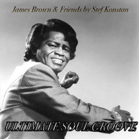 Stef Konstan - James Brown &amp; Friends by oooMFYooo